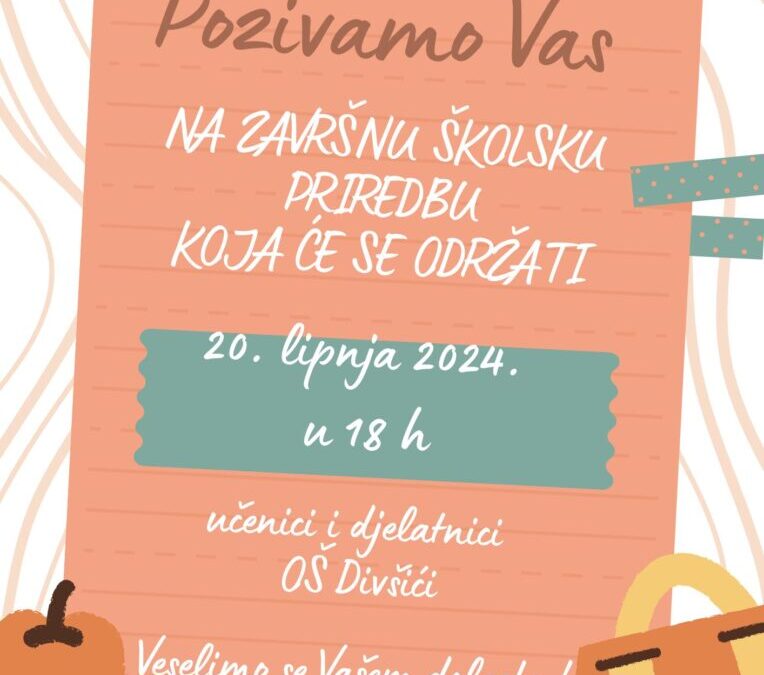 Pozivnica za priredbu kraj šk.god.2023./2024.g.